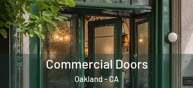  Commercial Doors Oakland - CA