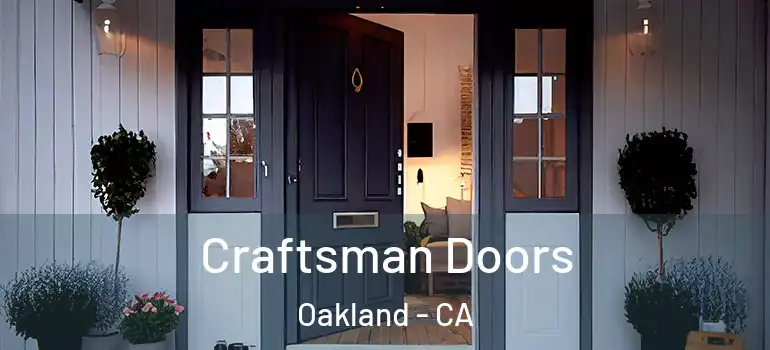  Craftsman Doors Oakland - CA