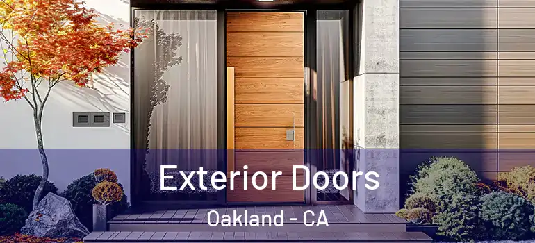  Exterior Doors Oakland - CA