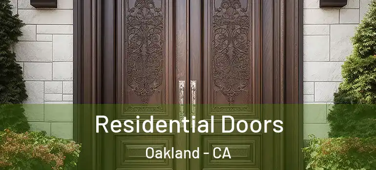  Residential Doors Oakland - CA